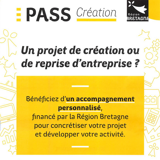 flyer pass création bretagne , PASS Création
Région BRETAGNE
Un projet de création ou de reprise d'entreprise ?
Bénéficiez d'un accompagnement personnalisé, financé par la Région Bretagne pour concrétiser votre projet et développer votre activité.